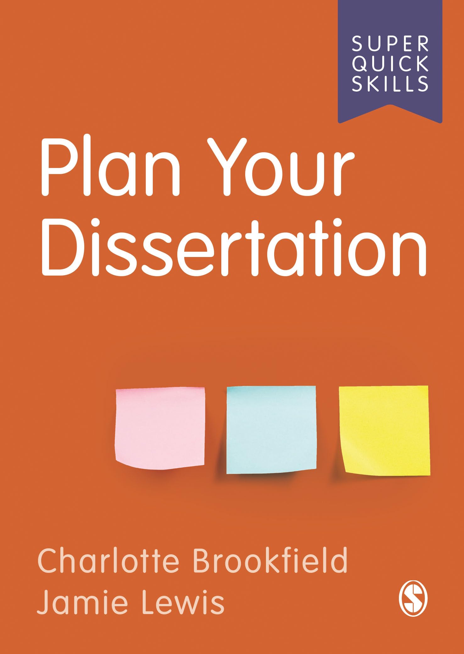 Plan Your Dissertation (Super Quick Skills)