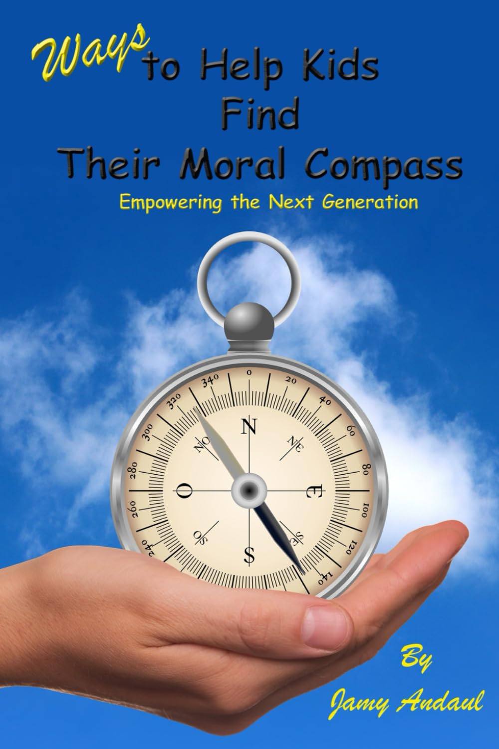 Ways To Help Kids Find Their Moral Compass: Empowering the Next Generation with Ethical Principles