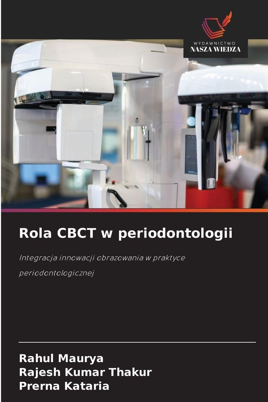 Rola CBCT w periodontologii: Integracja innowacji obrazowania w praktyce periodontologicznej