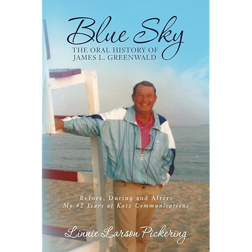 Blue Sky: The Oral History of James L. Greenwald