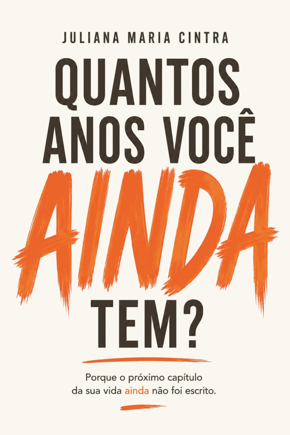 Quantos Anos Você Ainda Tem?