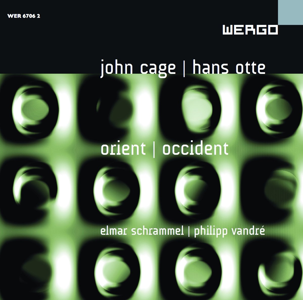 Cage; Otte - Orient/Occident