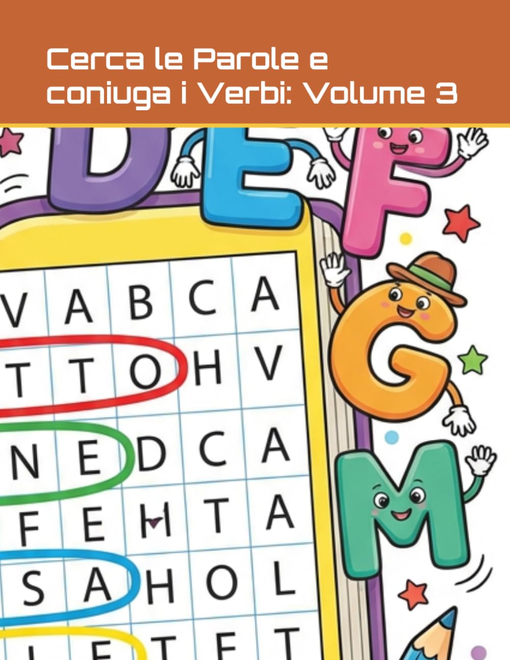 Cerca le Parole e coniuga i Verbi: Volume 3