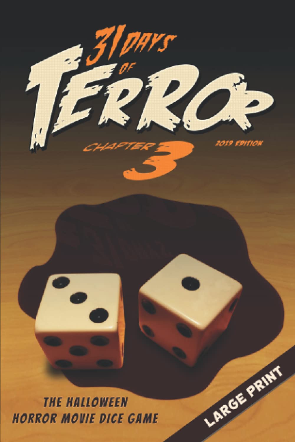 31 Days of Terror 2019 Large Print livre de grand format pour amateurs d'horreur