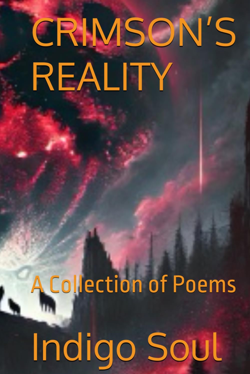 CRIMSON’S REALITY: A Collection of Poems