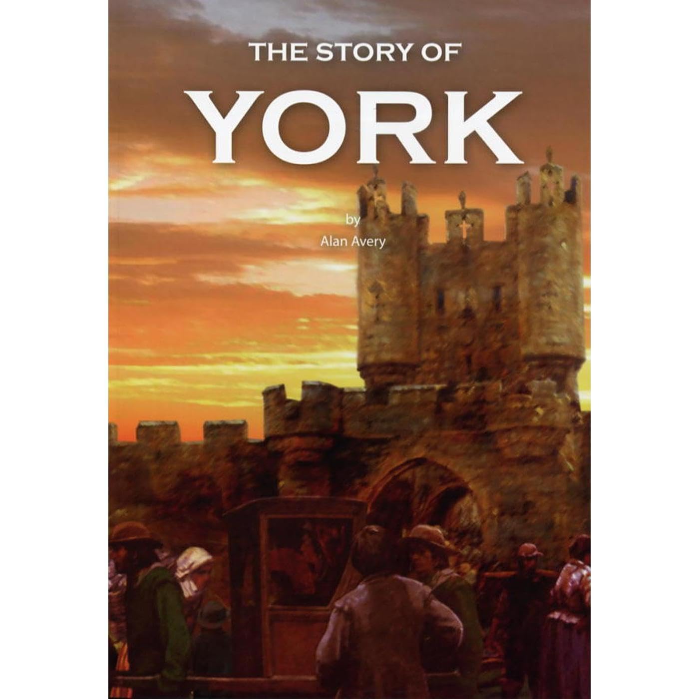 THE STORY OF YORK