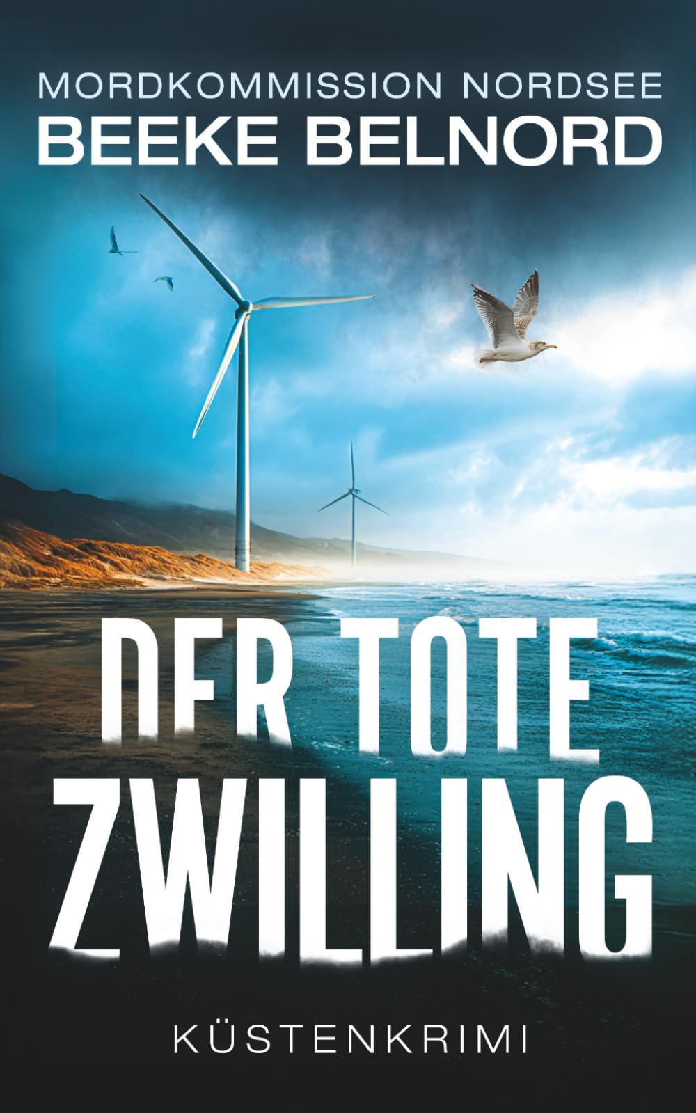 Der tote Zwilling: Küstenkrimi (Mordkommission Nordsee)