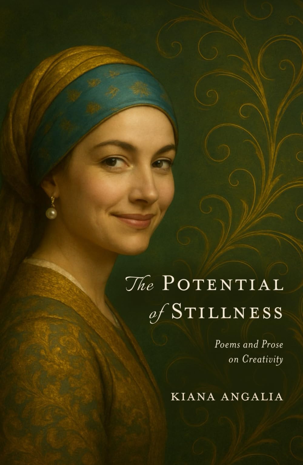 The Potential of Stillness: Poems and Prose on Creativity