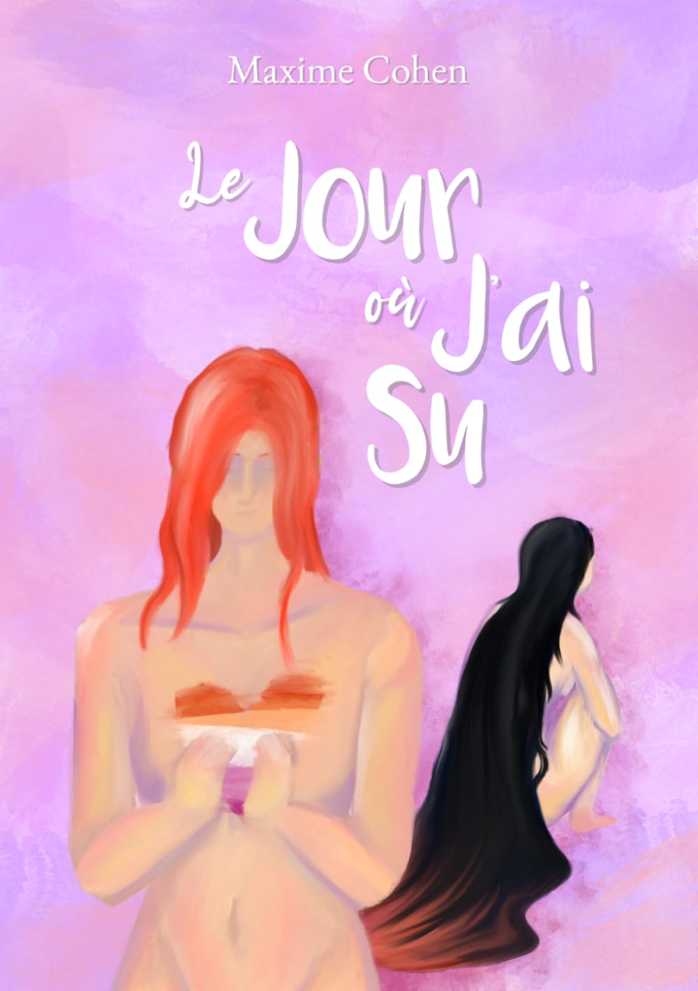 Le Jour où J'ai Su