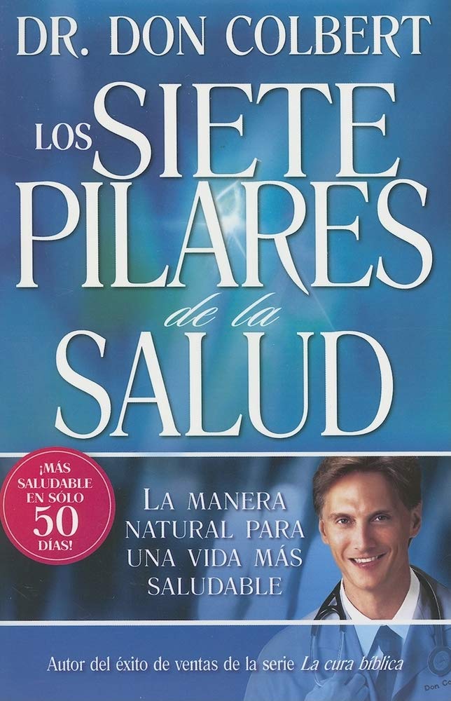 Los Siete Pillares De La Salud