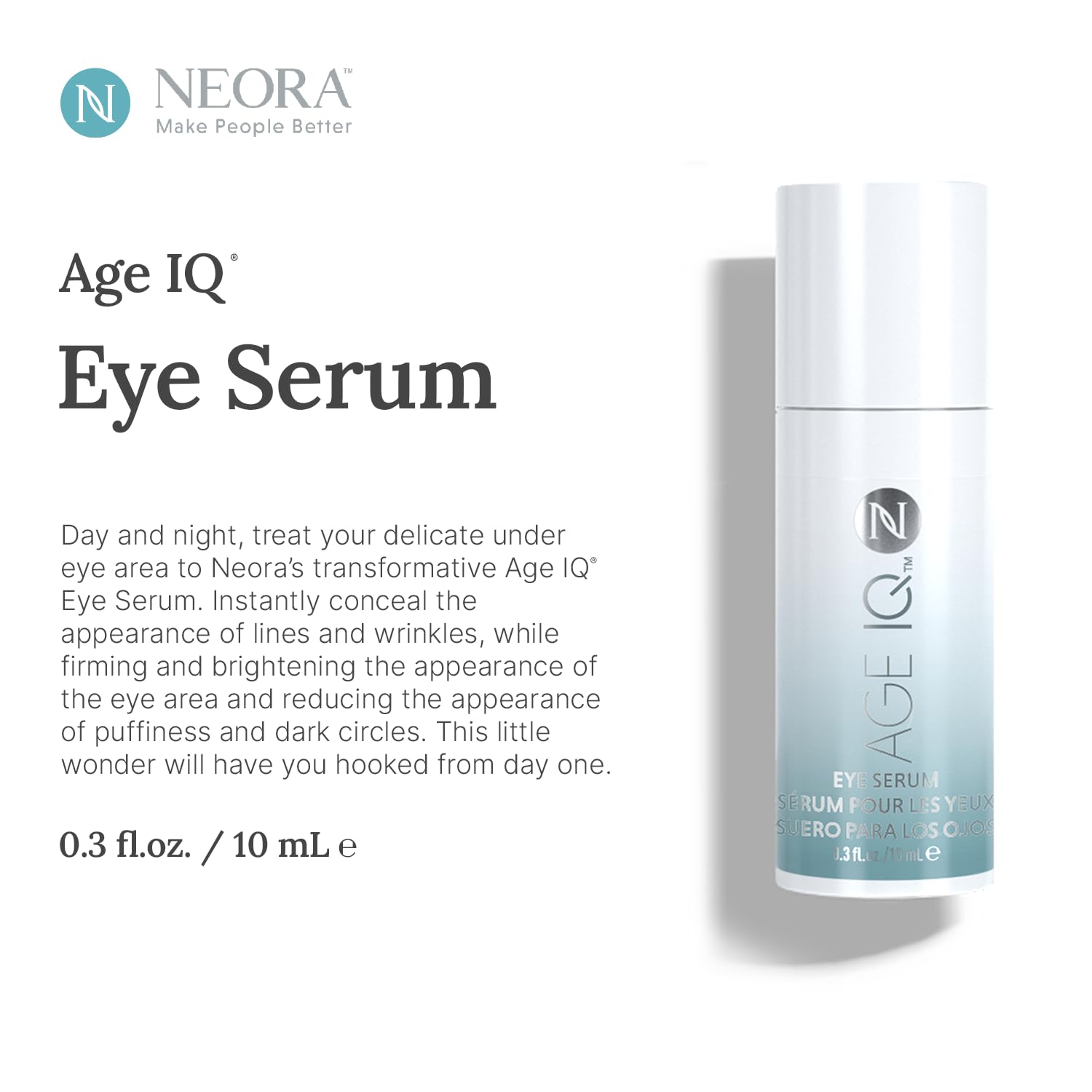 Neora Age IQ Eye Serum - Targets Puffiness, Dark Circles & Fine Lines, Peptides & Hyaluronic Acid, Lightweight Formula for All Skin Types - 0.3 fl. oz.
