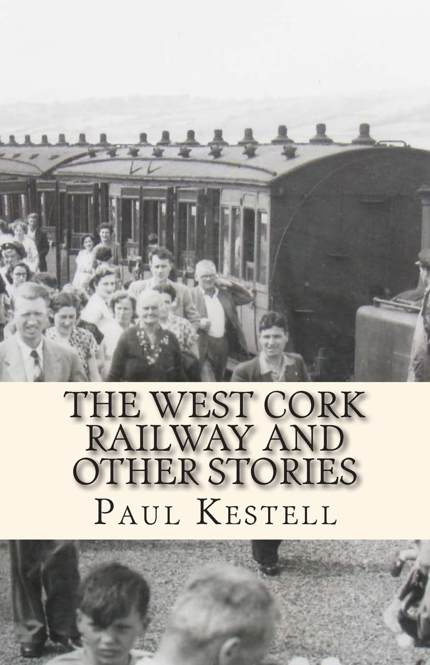 The West Cork Railway and Other Stories