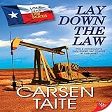 Lay Down the Law: Lone Star Law