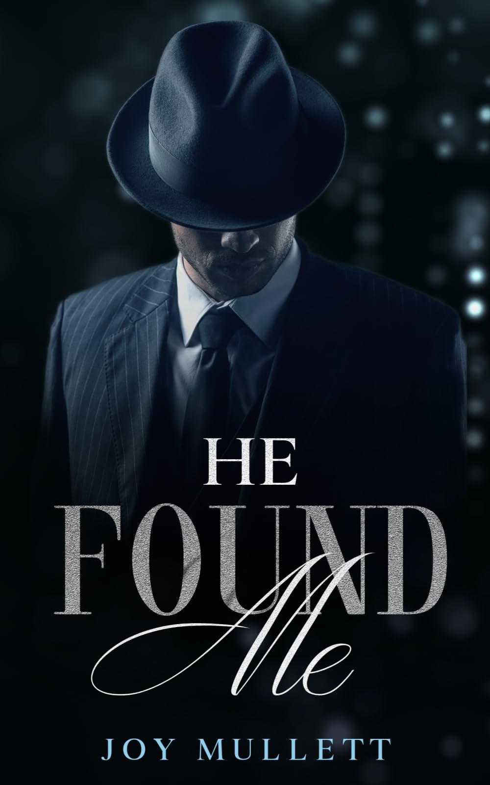 He Found Me (The Found Series)
