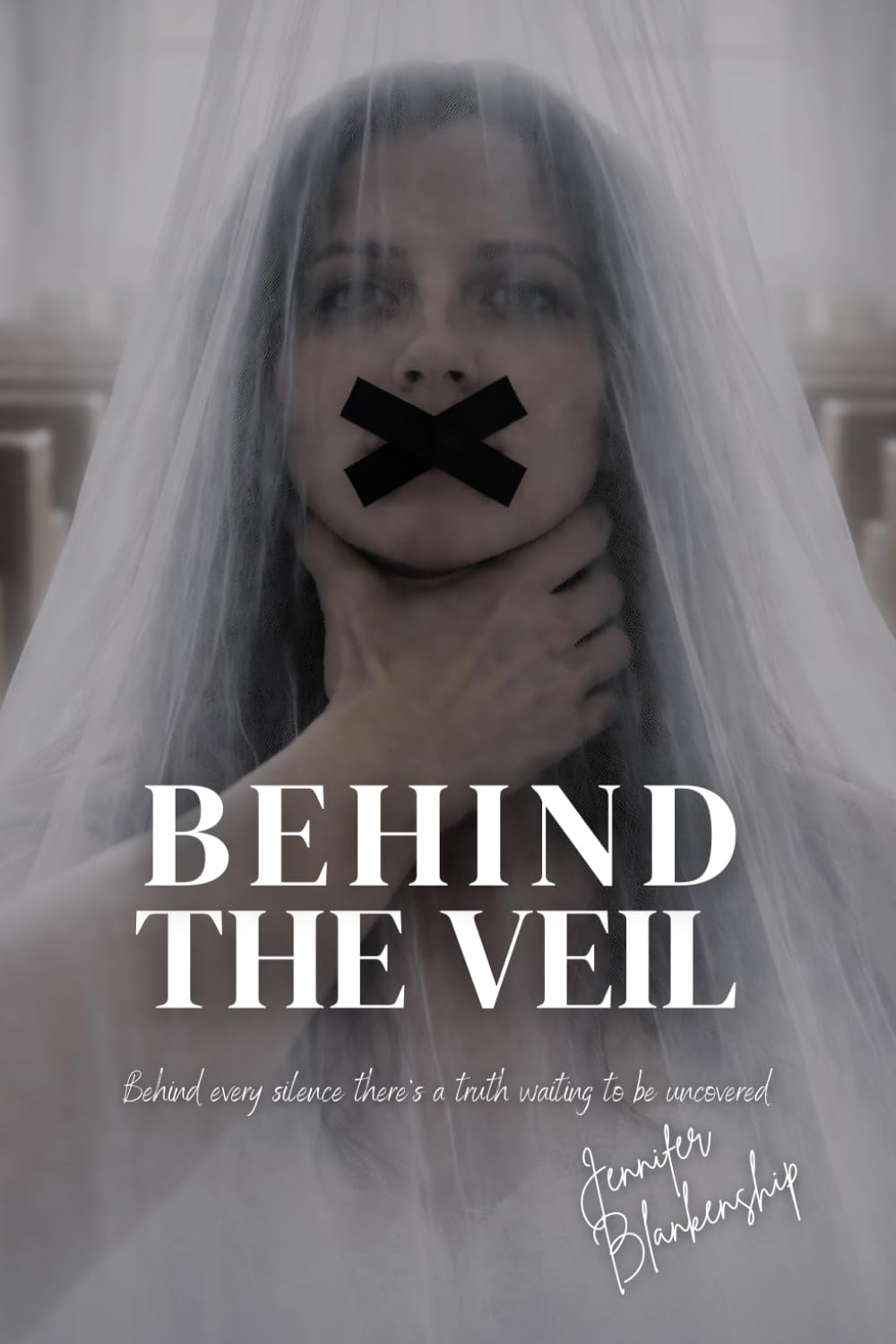 Behind The Veil: Behind every silence there's a truth waiting to be uncovered