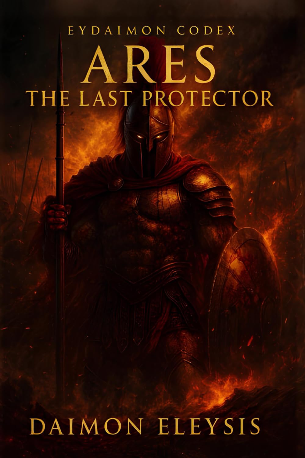 THE EYDAIMON CODEX - ARES: THE LAST PROTECTOR