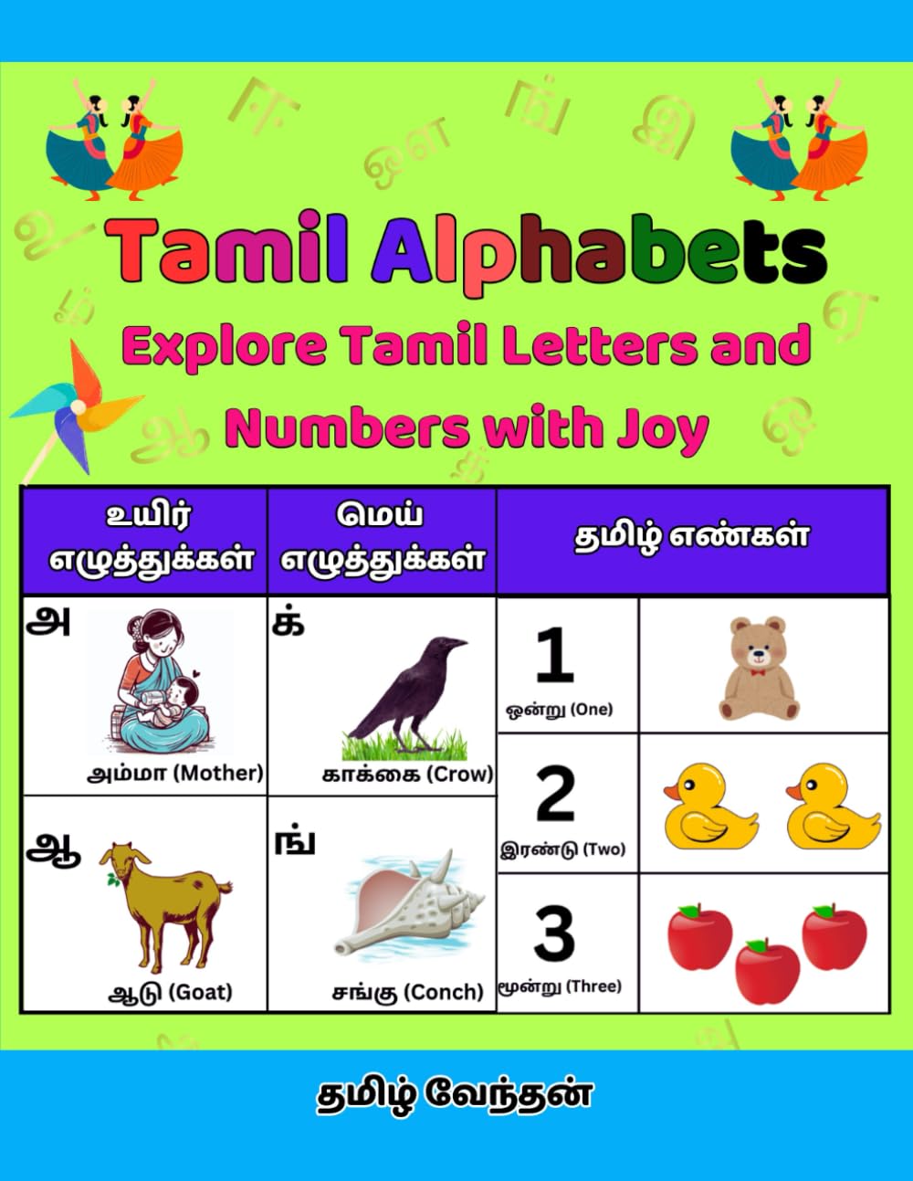Tamil Alphabets: Explore Tamil Letters And Numbers With Joy – Early Tamil Language Learning For Kids, Preschoolers & Beginners