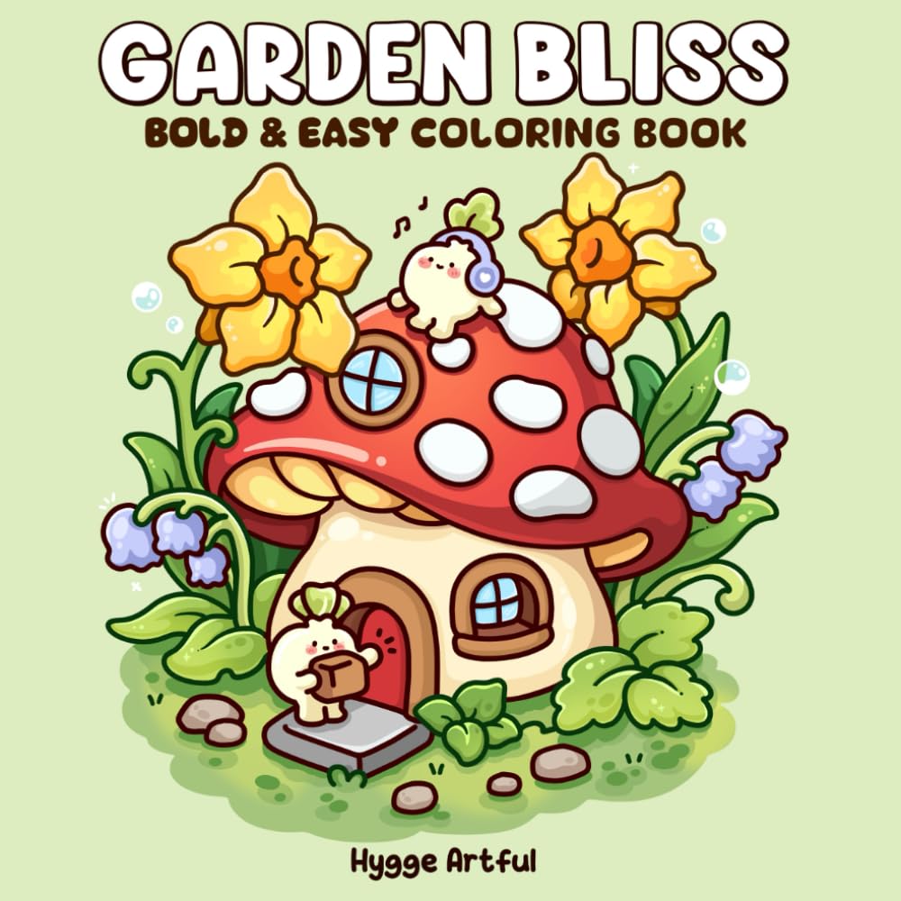 Garden Bliss: A Tranquil Coloring Book for Relaxation with Tiny Garden Worlds, Cozy Nooks, and Sweet Little Companions for Teens and Adults