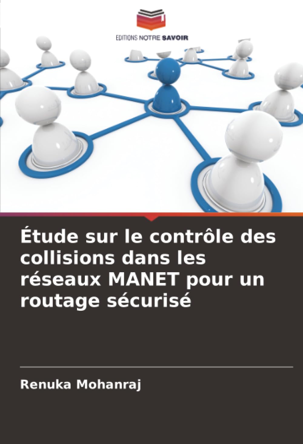 Étude sur le contrôle des collisions dans les réseaux MANET pour un routage sécurisé