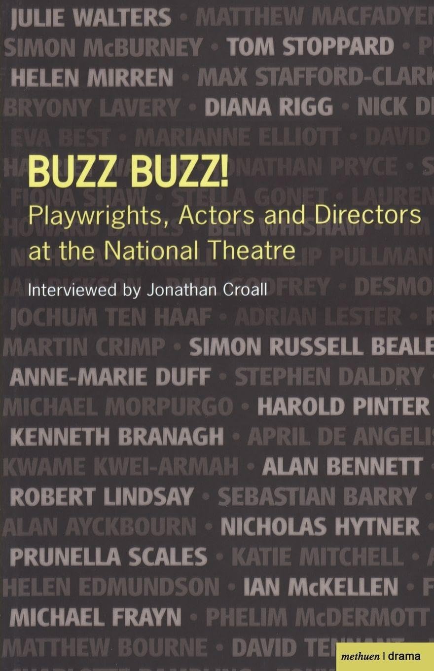 Jonathan Croall Unisex Multicolor Buzz Buzz Playwrights, Actors & Directors At The National