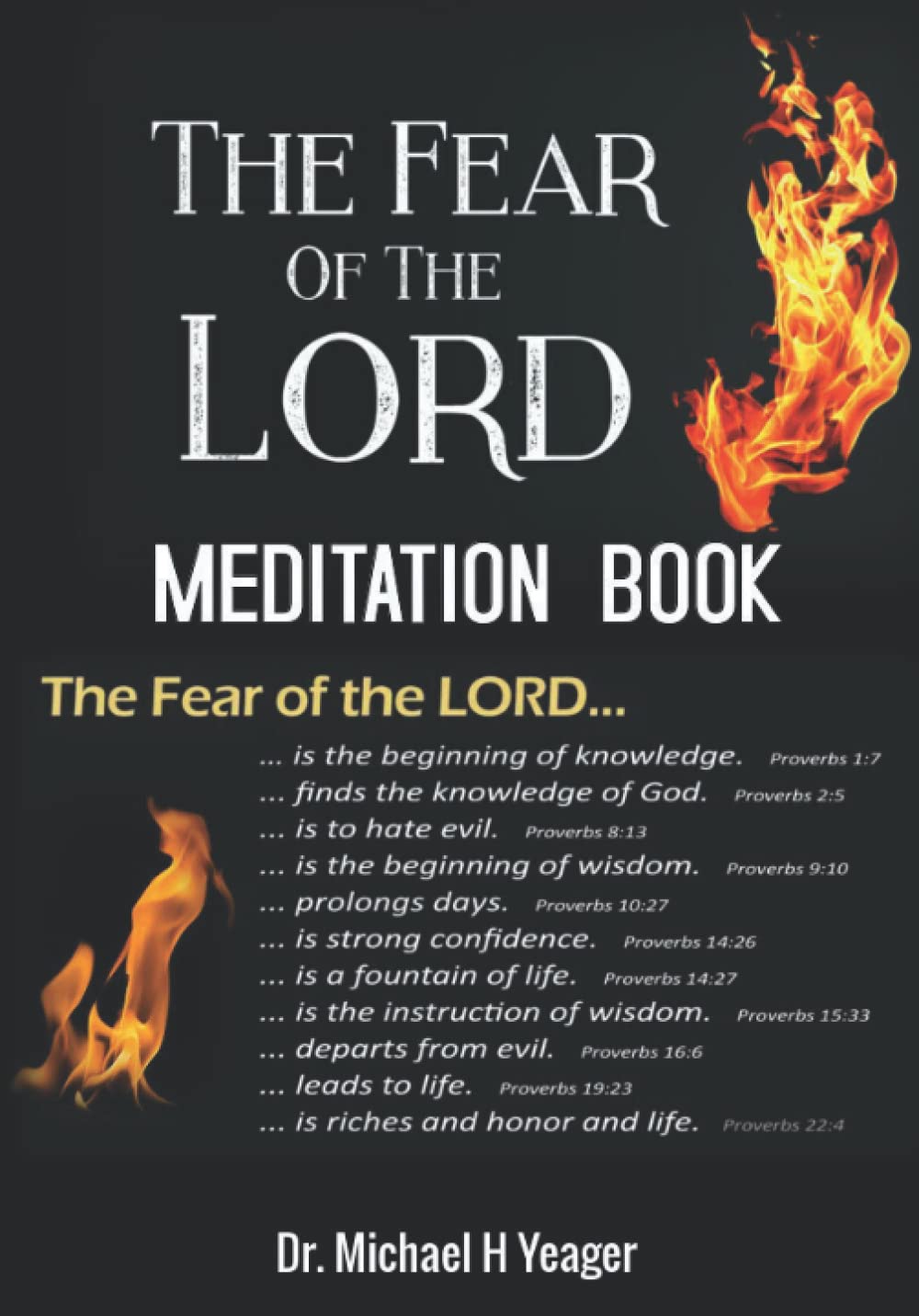 THE FEAR OF THE LORD MEDITATION BOOK: THE BEGINNING OF WISDOM