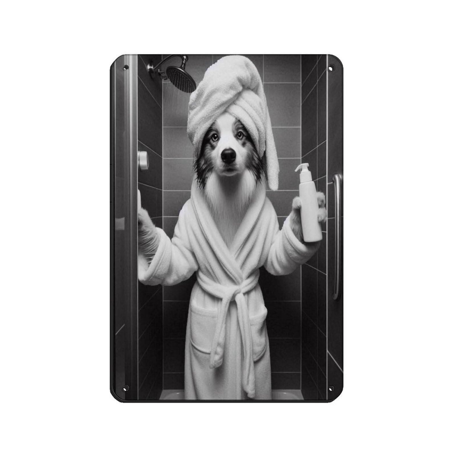 Border Collie Bathroom Art, Dog in Bathrobe Taking Shower Retro Poster Metal Tin Sign Chic Art Retro Iron Painting Bar People Cave Cafe Family Garage Poster Wall Decoration 8x12inch(20x30cm)