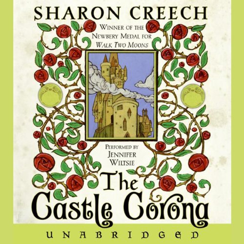 The Castle Corona Audiolibro Por Sharon Creech arte de portada