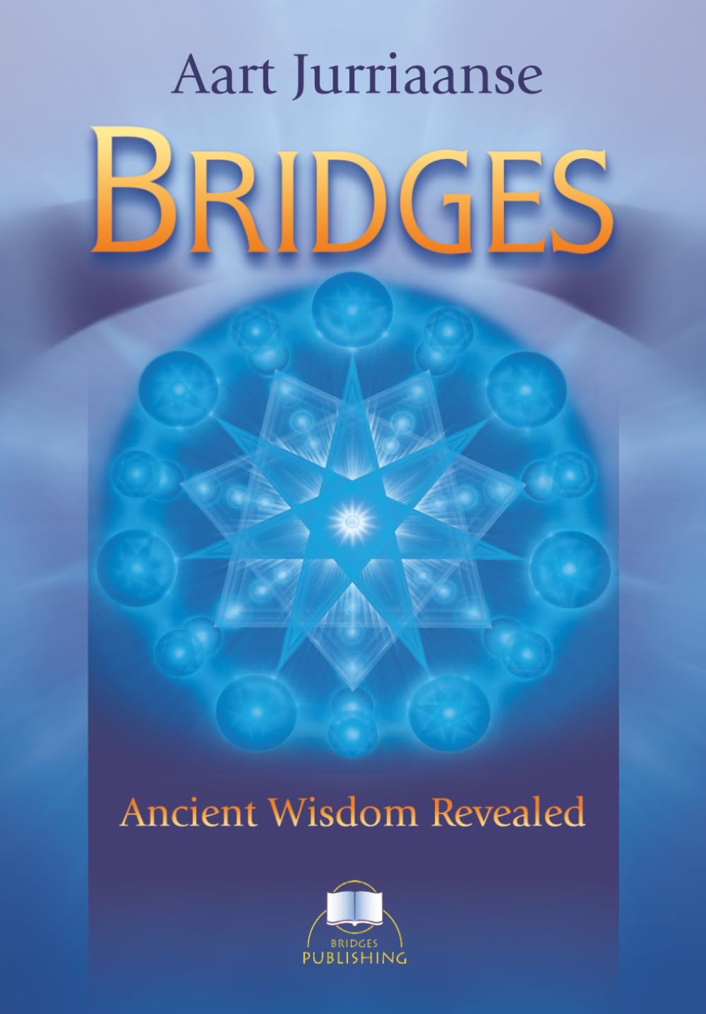 Bridges: Ancient Wisdom Revealed