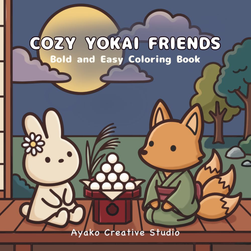 COZY YOKAI FRIENDS: A Bold and Easy Coloring Book for Adults featuring Kawaii Creatures and Japanese Folklore for Mindfulness, Relaxation, and the Perfect Cozy Gift.