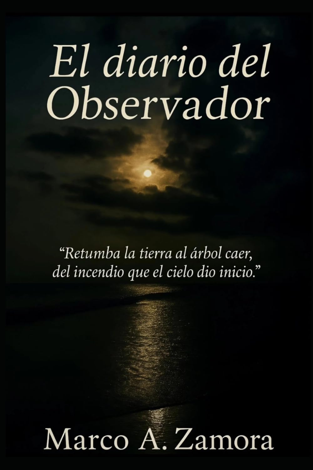 El Diario del Observador (Un Poeta Impostor)