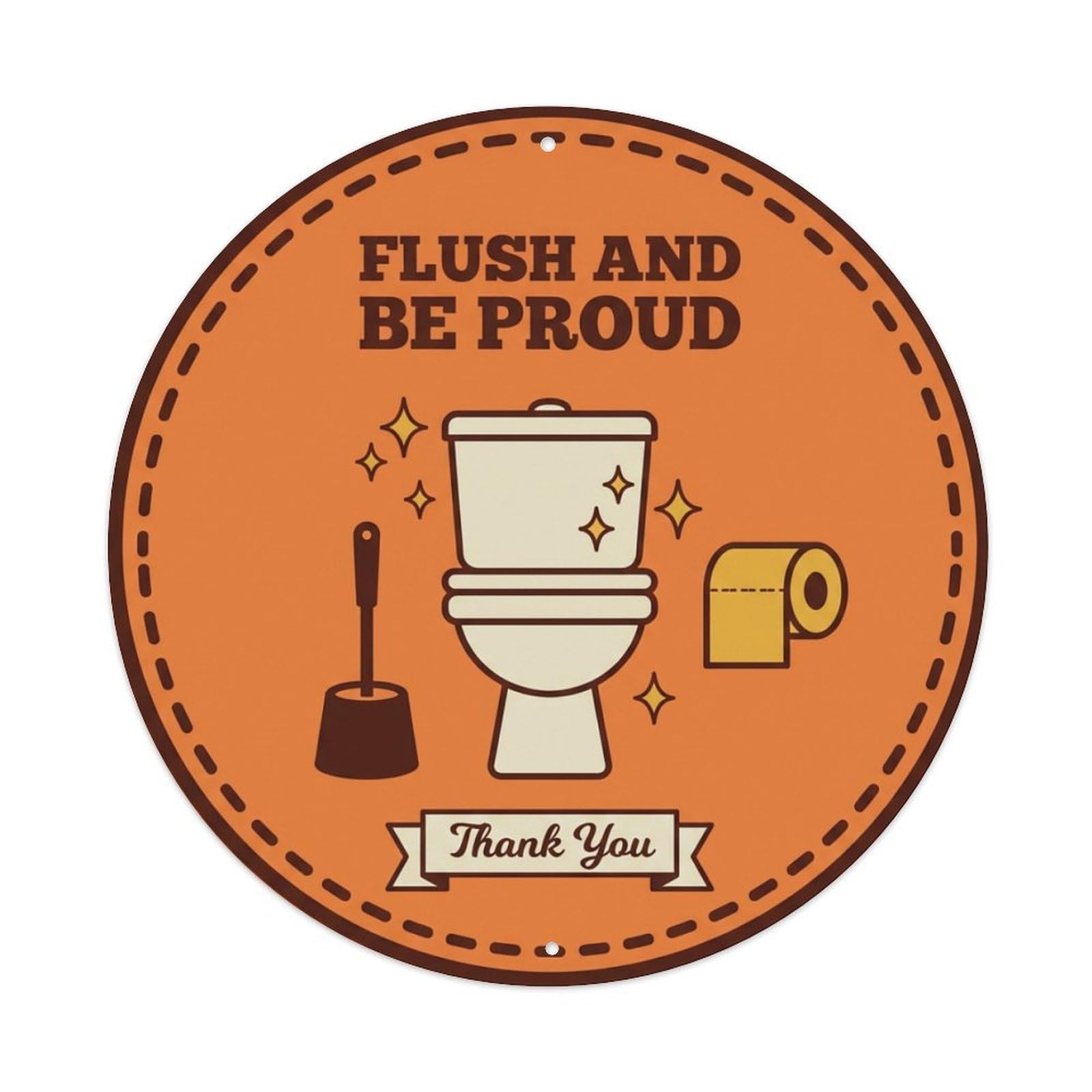 Metal Tin Sign Toilet Clean Bathroom Reminder Flush And Be Proud