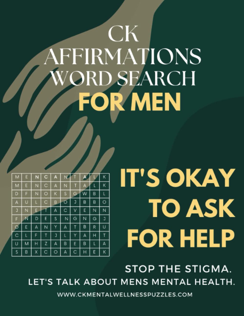 Affirmations Word Search for Men: A Word Search Puzzle Book for Mental Health and Wellness: Boost Your Confidence, Strength, and Resilience with 50+ Affirmations Specifically Designed for Men