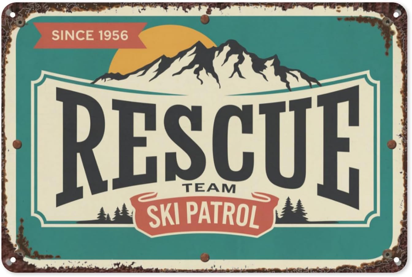SMAZDFXX Rescue Team Ski Patrol Retro Tin Sign Vintage Metal Wall Decor for Lodge Cabin or Adventure Theme Bold and Inspirational Art Poster 8"x12"