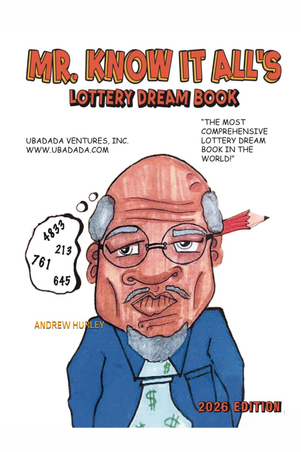 Mr. Know It All’s Lottery Dream Book