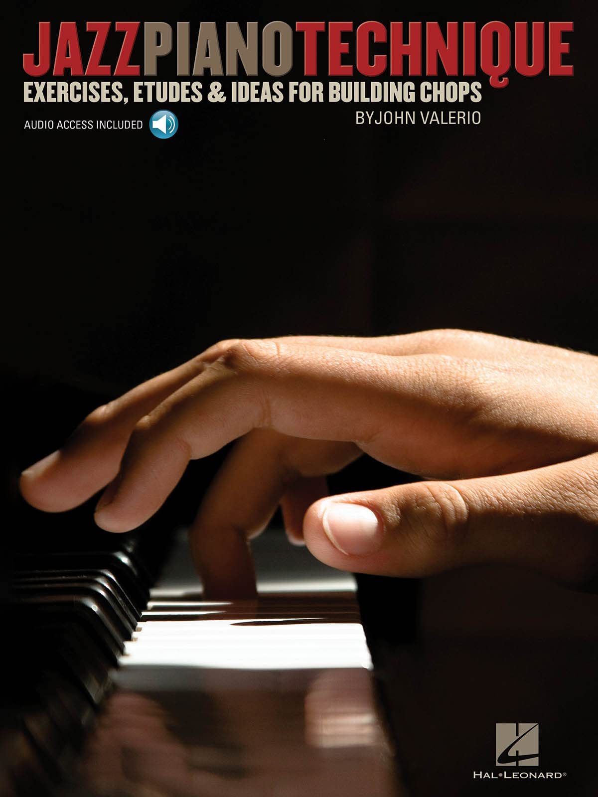 Jazz Piano Technique by John Valerio - 9781423498155