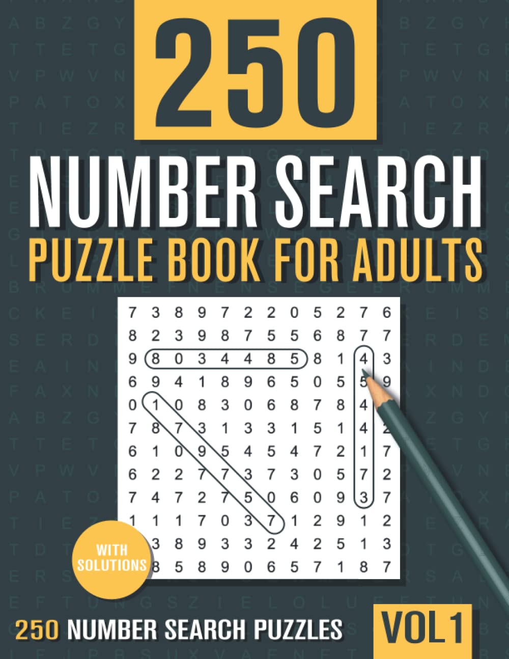 250 Number Search Puzzle Book for Adults: Big Puzzlebook with Number Find Puzzles for Seniors, Adults and all other Puzzle Fans