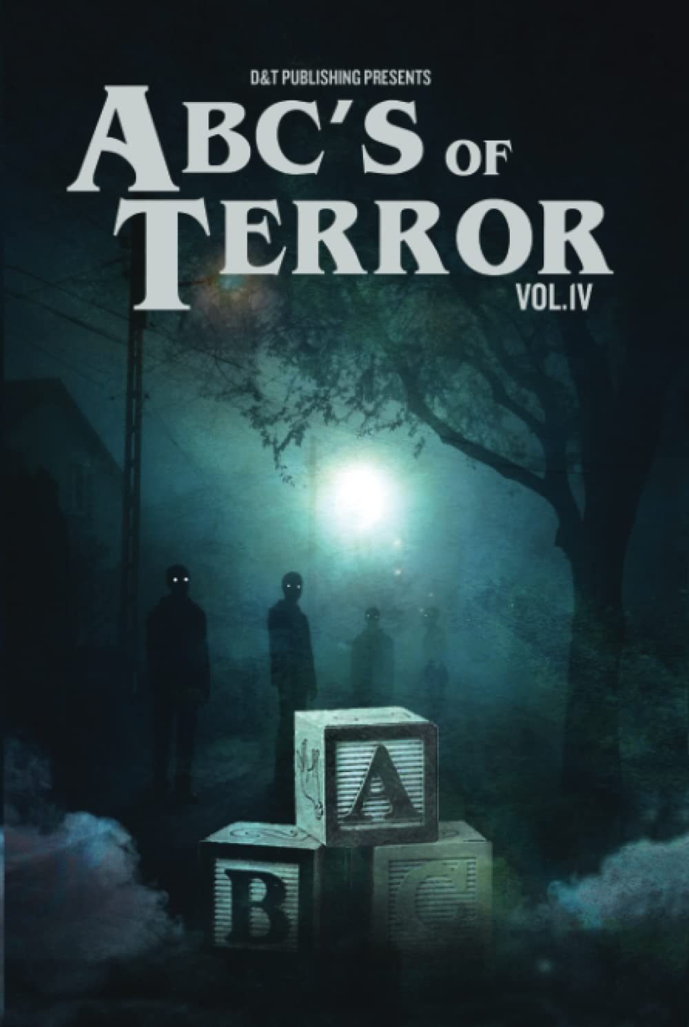 ABC's of Terror, Volume IV