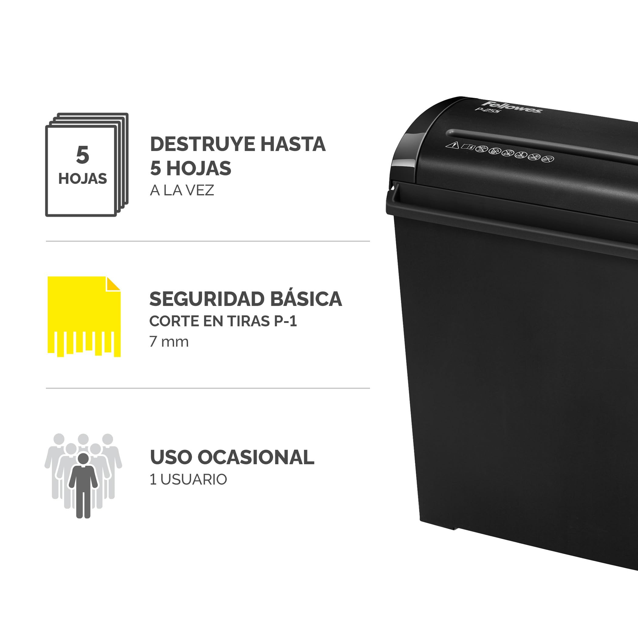Fellowes P-25S Trituradora de Papel Corte en Tiras, 5 Hojas, 11L, DIN-P1, Negro