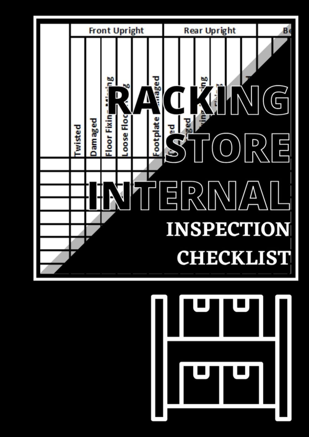 Racking Store Internal Inspection Checklist Book