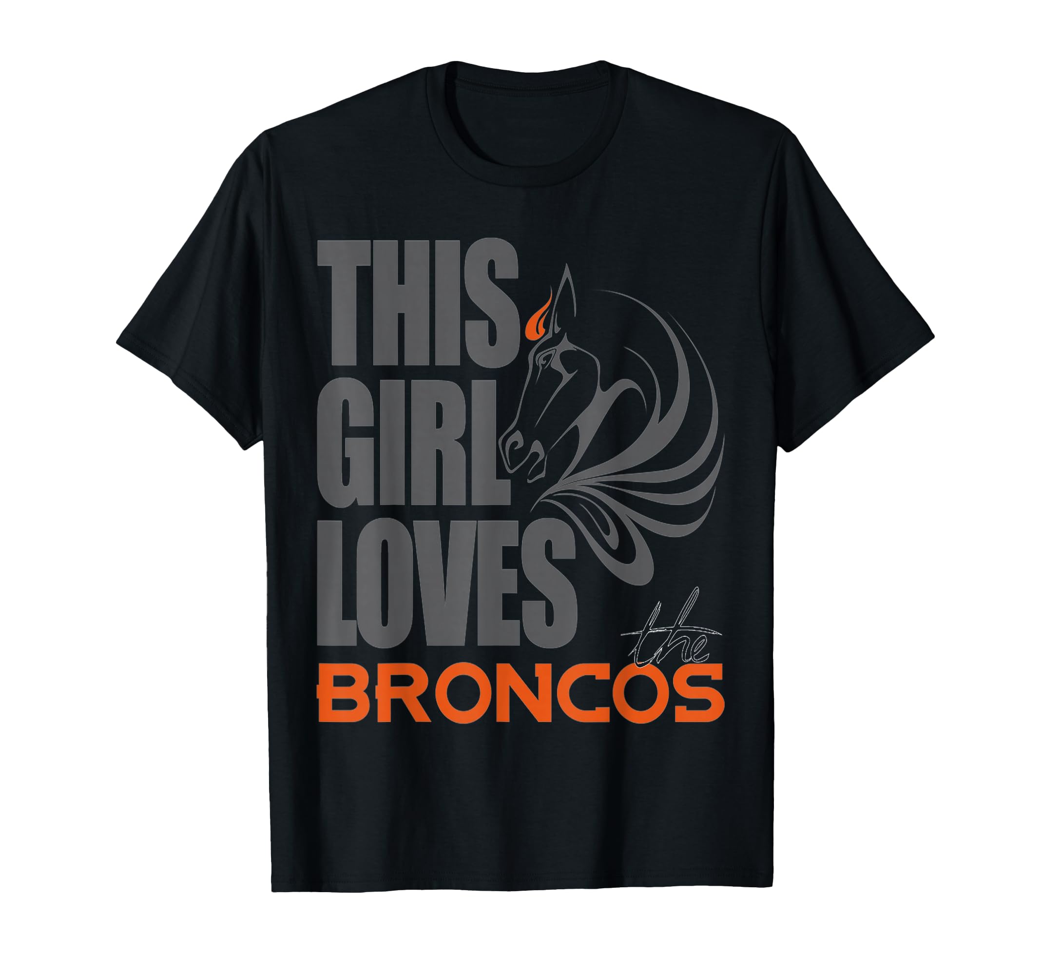 This Girl Loves The Broncos Tee - Women's Denver Broncos Shirt For Girls And Fans