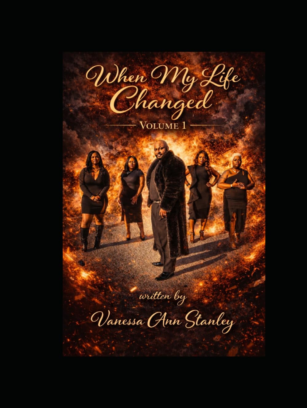 When My Life Changed: Volume One