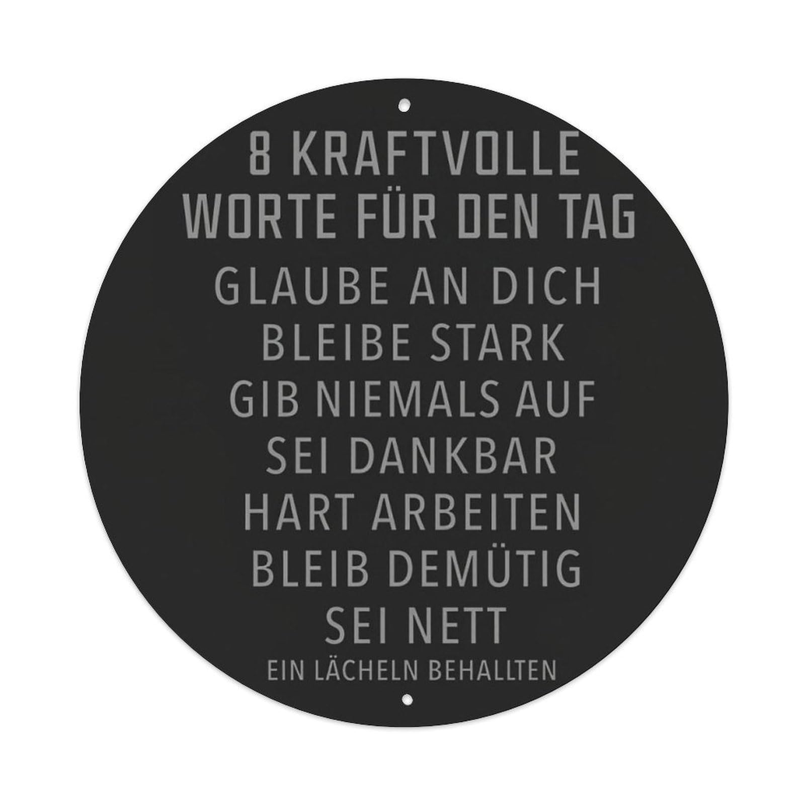 German Positive Inspirational Quote Round Decor Sign Vintage Aluminium Metal Sign, Retro Wall Decor for Home, Bar, Garage & Farmhouse 20x20cm