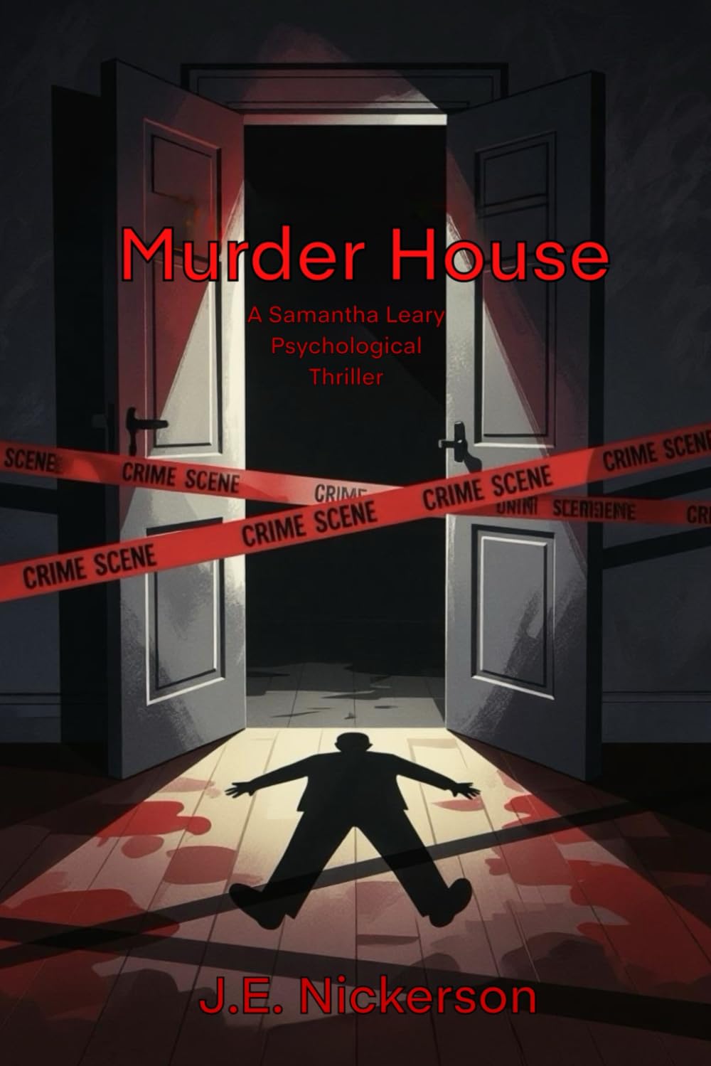 Murder House: Samantha Leary Psychological Thrillers