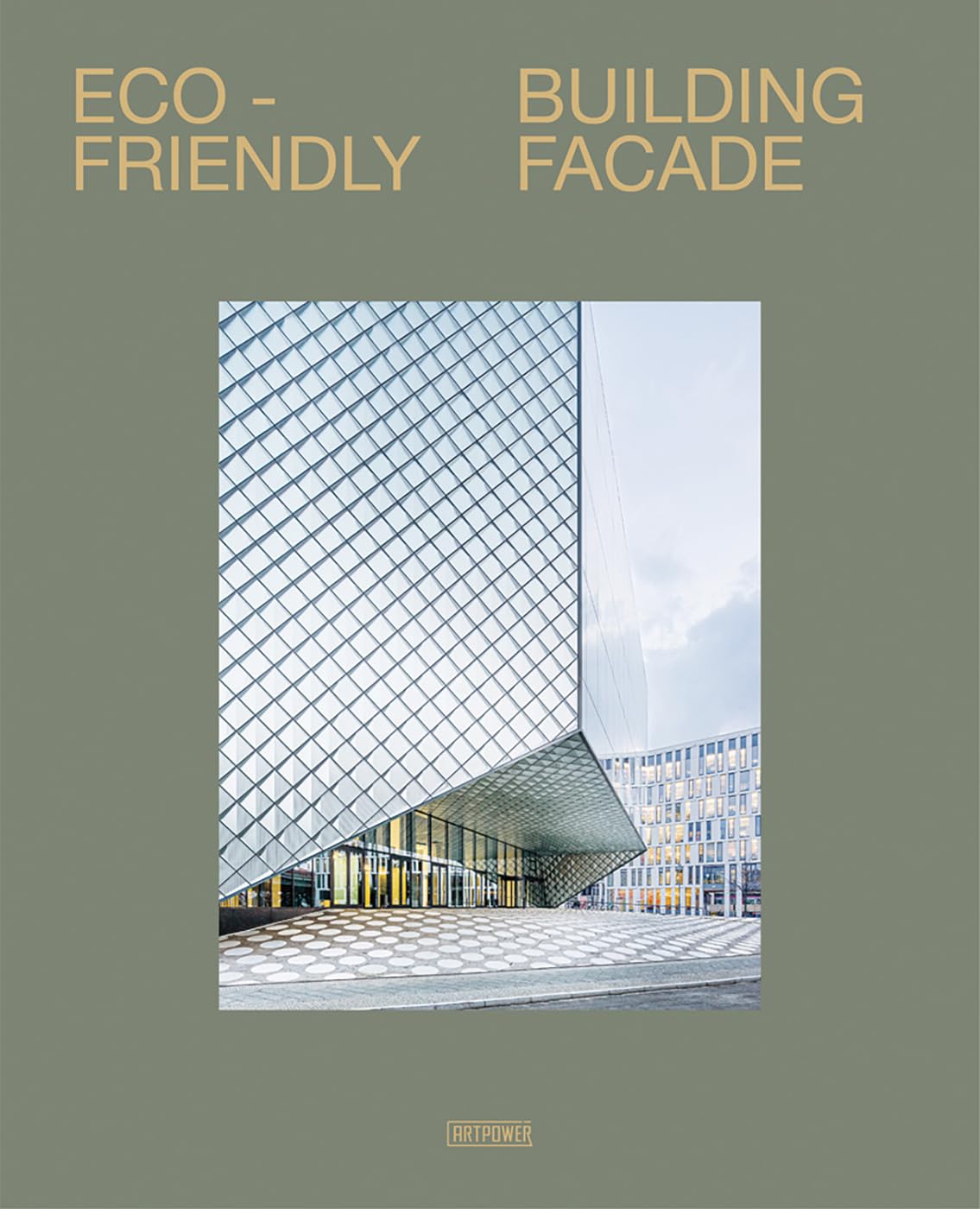 Facade batiment eco-friendly : batir l'avenir avec un habitat responsable