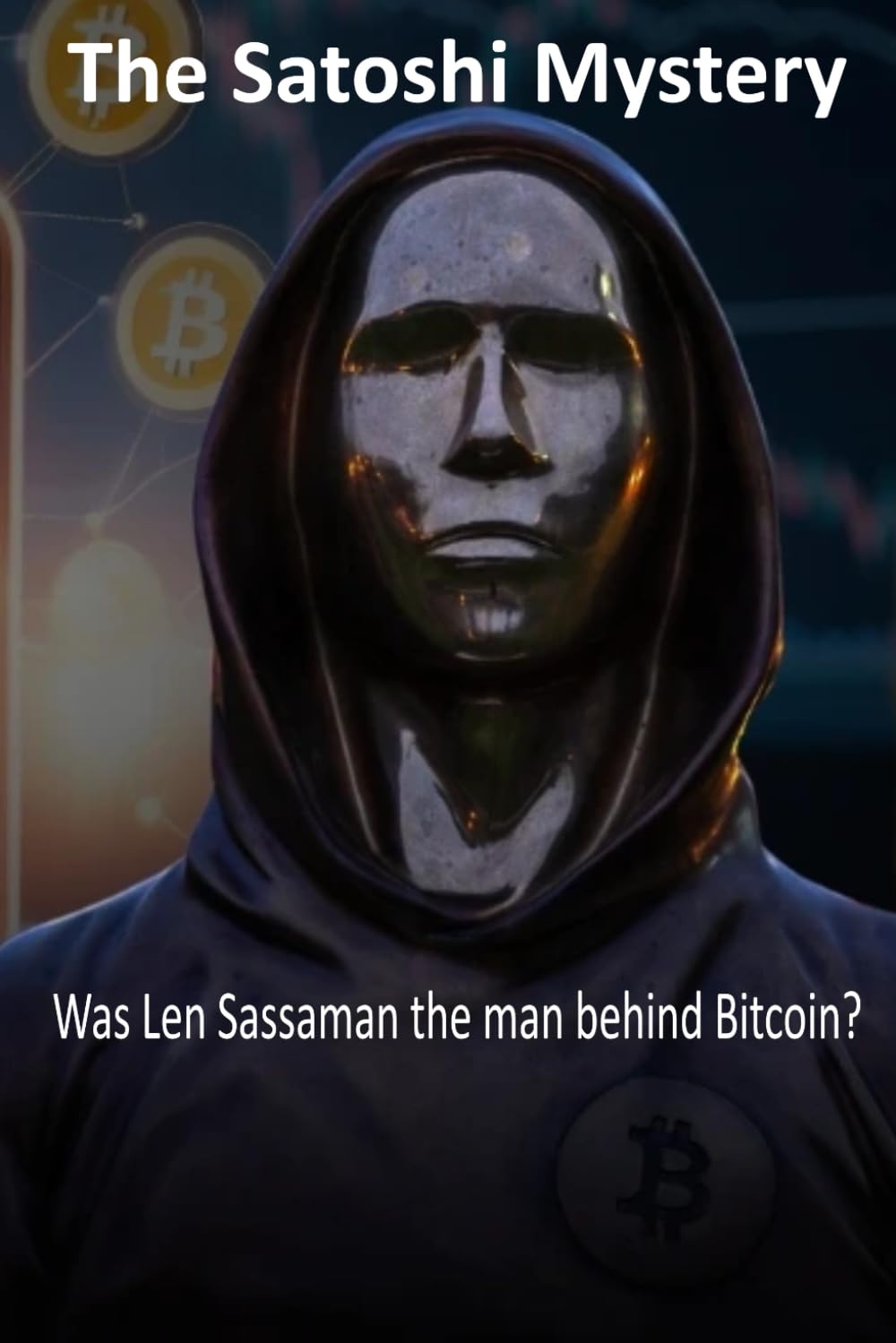 The Satoshi Mystery | Was Len Sassaman the man behind Bitcoin?