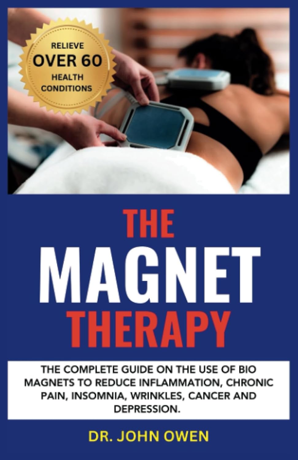 THE THERAPY The complete guide on the use of bio to