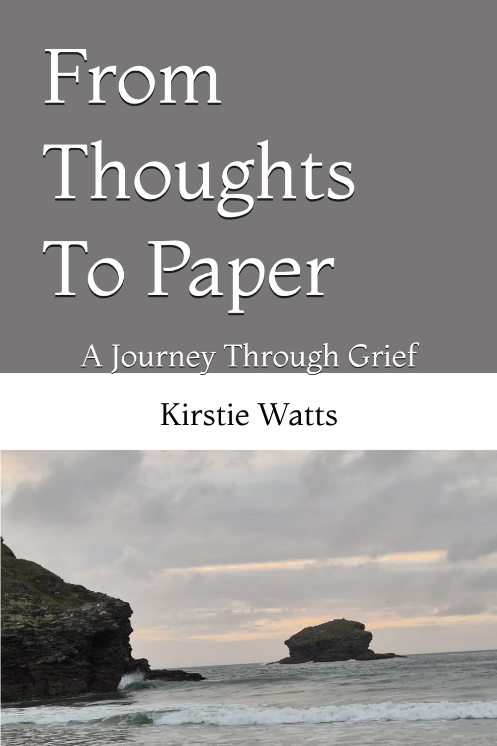 From Thoughts To Paper: A Journey Through Grief