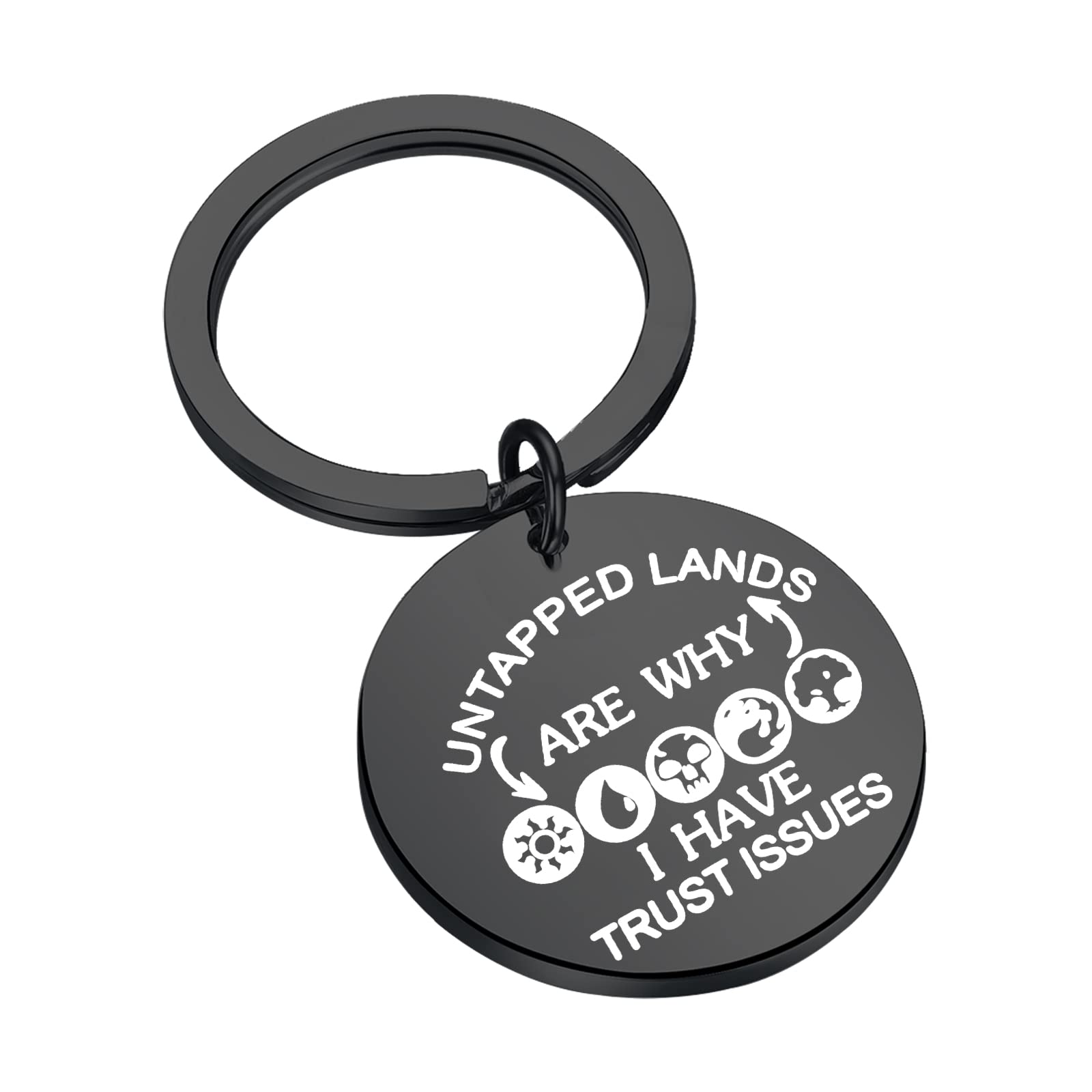 Card Games Gift Gift For Mtg Lover Untapped Lands Are Why I Have Trust Issues Keychain (UNTAPPED LANDS UK)