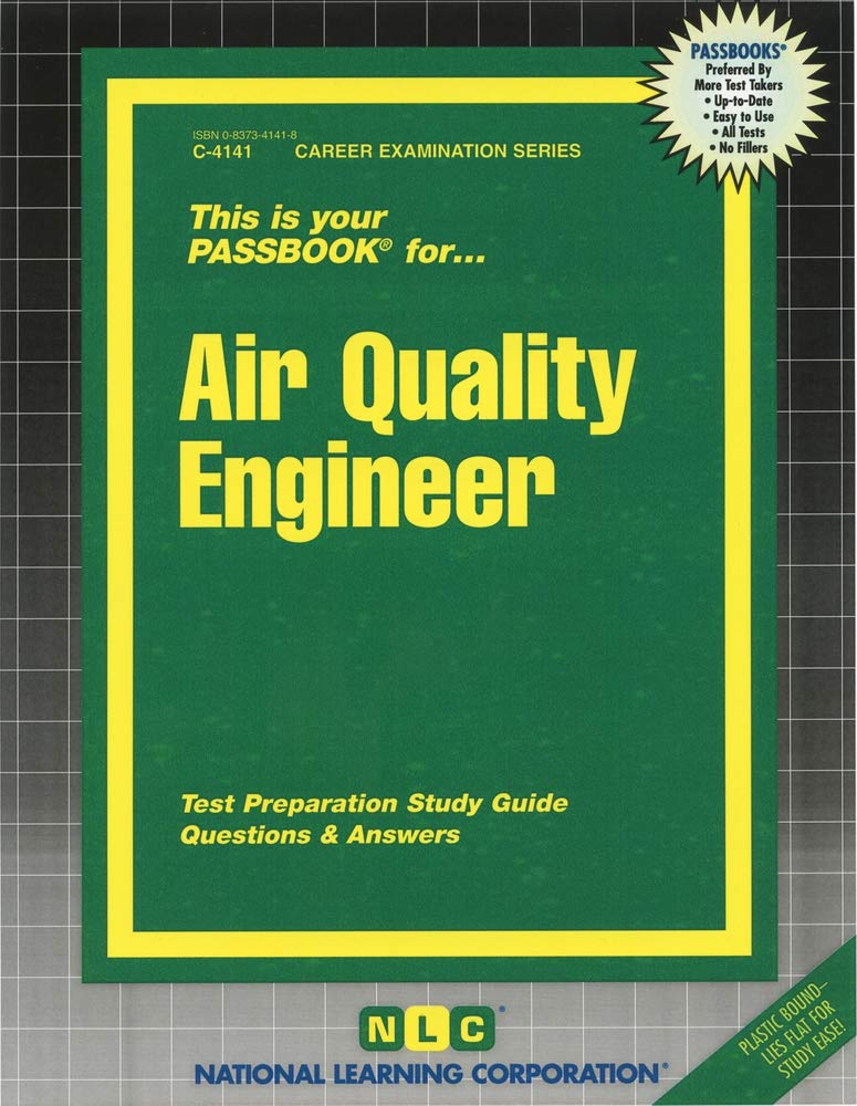Air Quality Engineer Passbooks Study Guide (Passbooks Study Guide