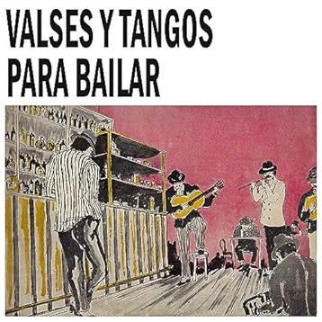 Valses y Tangos Para Bailar